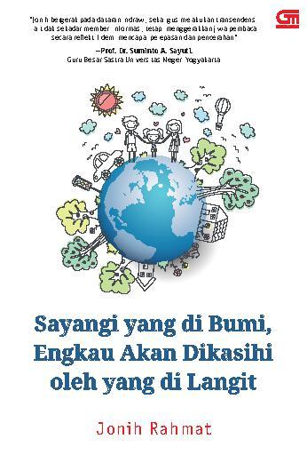 Sayangi Yang di Bumi, Engkau akan dikasihi oleh yang di langit