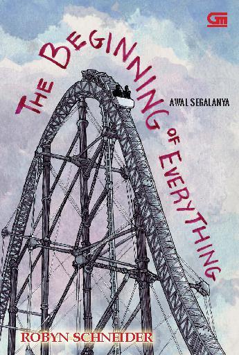 The Beginning of Everything = Awal Segalanya