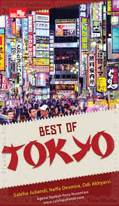 Best Of Tokyo / Saleha Juliandi; Nelfa Desmira; Odi Akhyarsi
