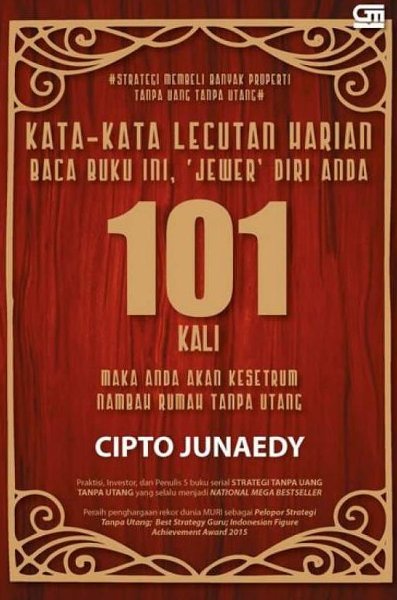 Kata-Kata Lecutan Harian Baca Buku ini 'Jewer' Diri anda 101 Kali Maka anda Akan Kesetrum Nambah Rumah Tanpa Utang
