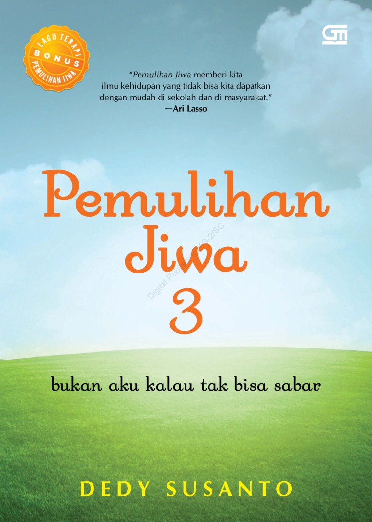 Pemulihan Jiwa 3 : Bukan Aku Kalau Tak Bisa Sabar