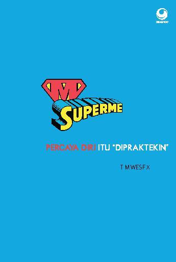Percaya Diri Itu "Dipraktekin"
