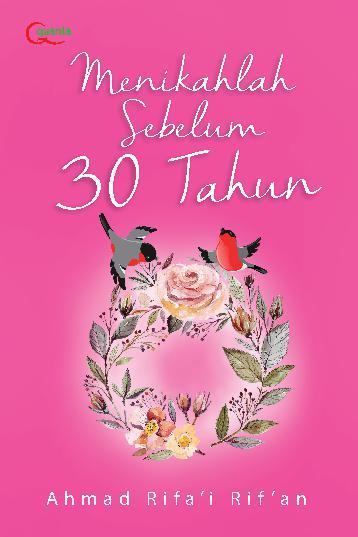 Menikahlah sebelum 30 tahun