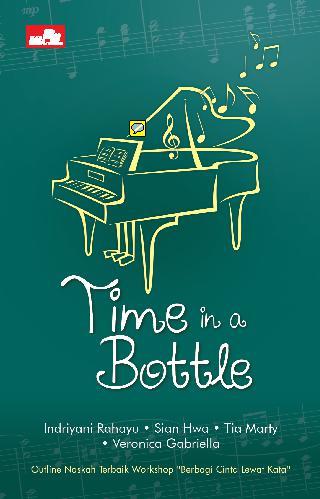 Time in a Bottle / Indriyani Rahayu
