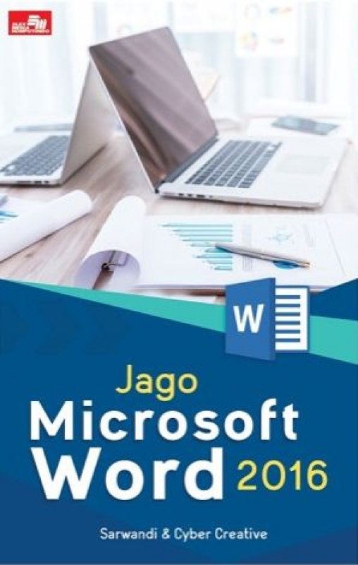 Jago Microsoft Word 2016 / Sarwandi