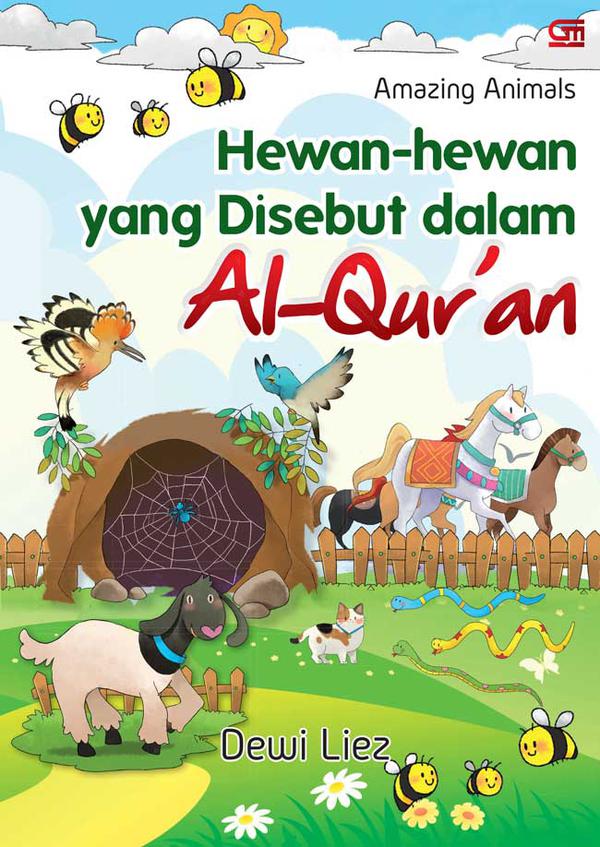 Amazing Animals Hewan-hewan yang Disebut dalam Al-Qur'an