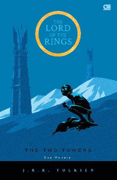 The Lord of The Rings : The Two Towers