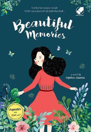 Beautiful memories / Sophia Hanna Maria Aundi