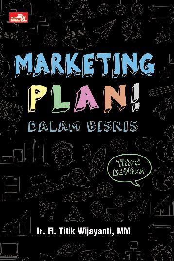 Marketing Plan! dalam Bisnis : Third Edition