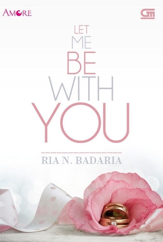 Let me be with you