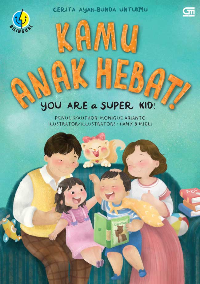 Kamu Anak Hebat! : You Are A Super Kid!
