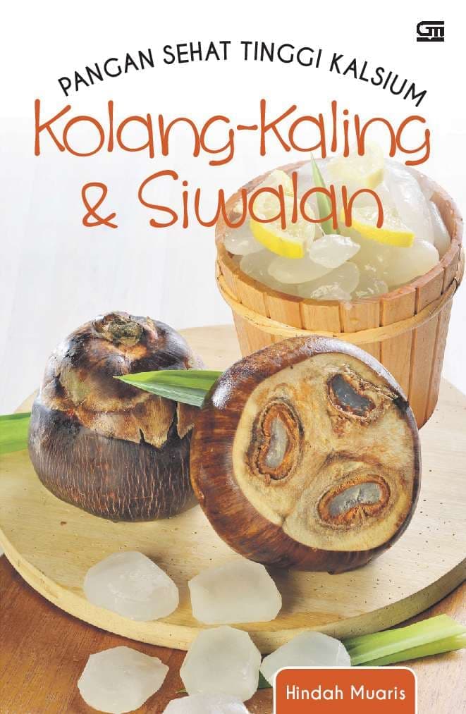 Panganan Sehat Tinggi Kalsium : Kolang-Kaling & Siwalan