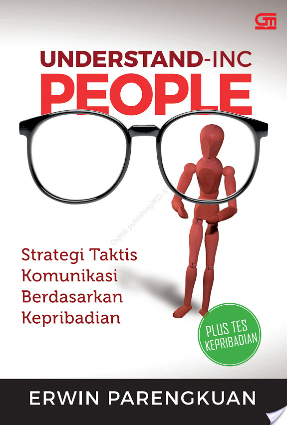 Understand-Inc People : Strategi Taktis Komunikasi Berdasarkan Kepribadian