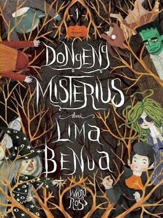 Dongeng Misterius dari Lima Benua 1