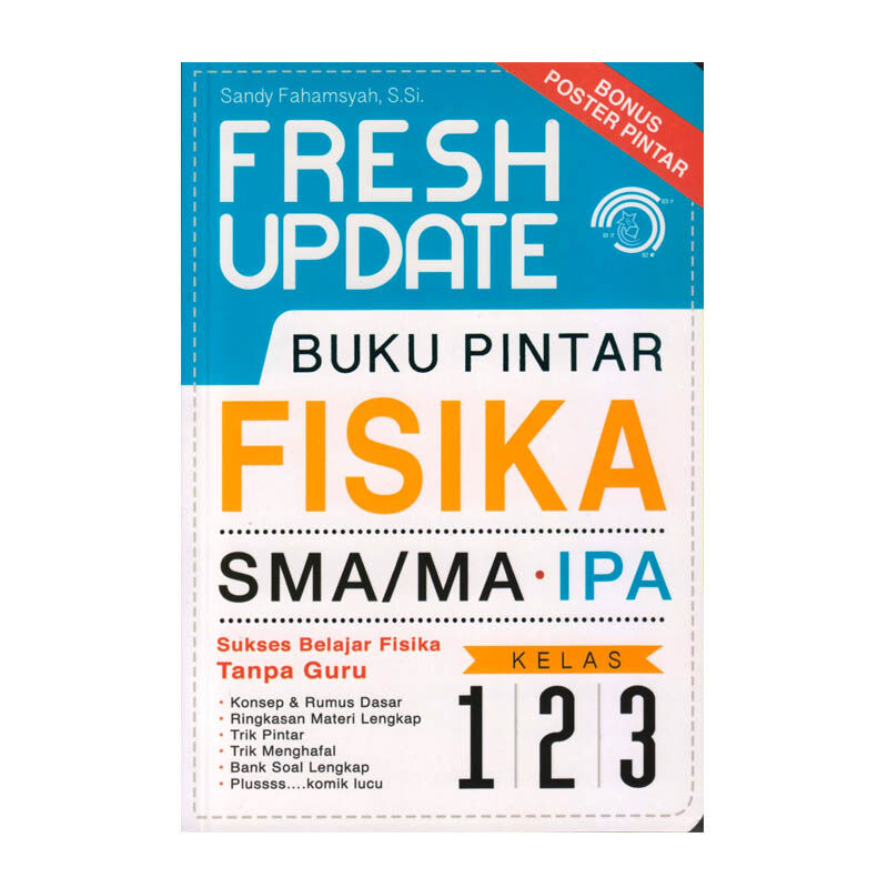 Fresh Update Buku Pintar Fisika SMA/MA kelas 1,2, dan 3