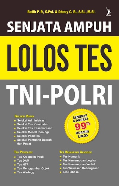 Senjata Ampuh Lolos tes TNI-POLRI