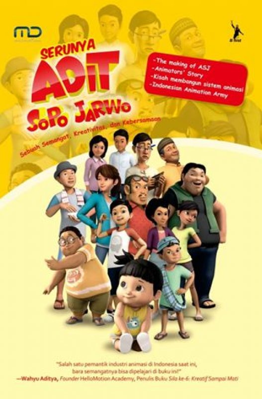 Serunya Adit Sopo Jarwo : sebuah semangat, kreativitas, dan kebersamaan