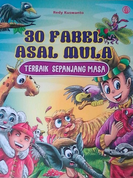 30 Fabel Asal Mula Terbaik Sepanjang Masa