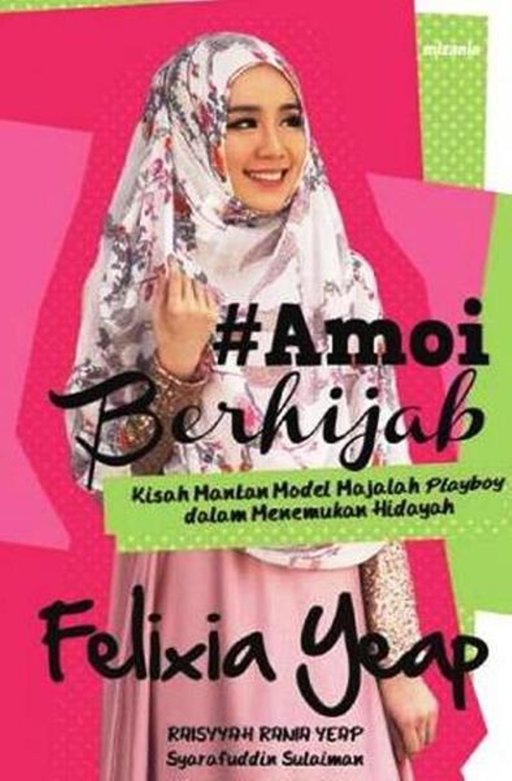 Amoi Berhijab : Kisah Mantan Model Majalah Playboy Dalam Menemukan HIdayah