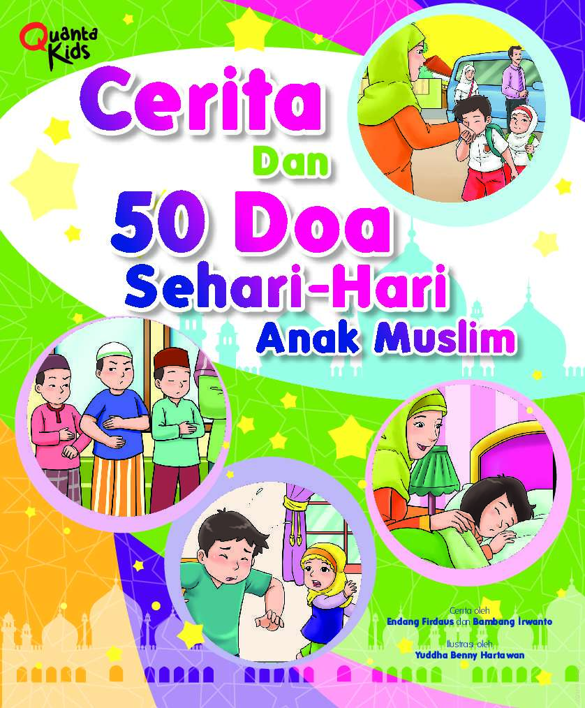 Cerita dan 50 Doa Sehari-hari Anak Muslim