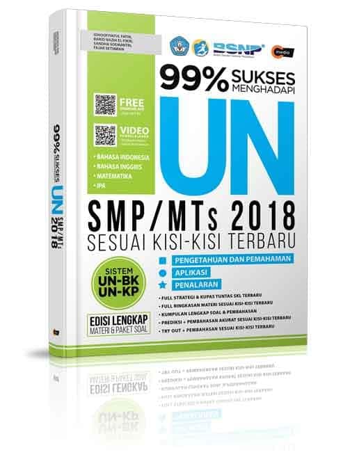 99% Sukses Menghadapi UN SMP/MTs 2018 Sesuai Kisi-Kisi Terbaru