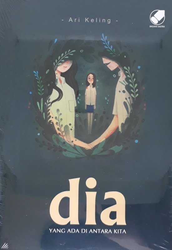 Dia : Yang Ada Diantara Kita