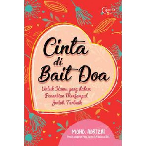 Cinta di Bait Doa :  Untuk Kamu yang Dalam Penantian Menjemput Jodoh Terbaik / Mohd. Adrizal