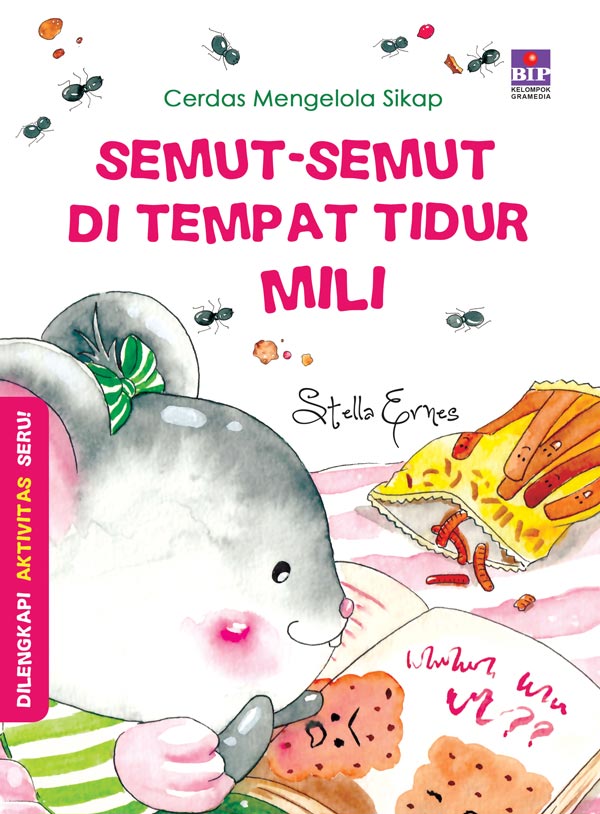 Semut-Semut di Tempat Tidur Mili : Cerdas Mengelola Sikap