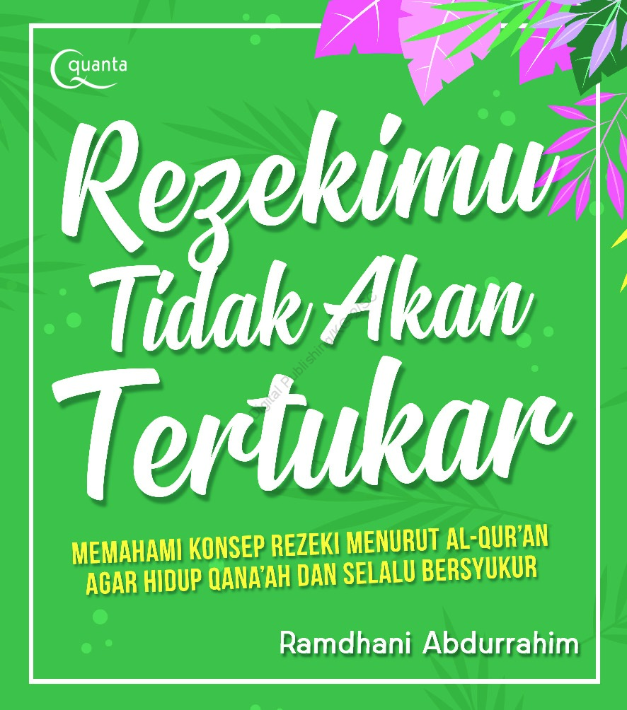Rezekimu Tidak Akan Tertukar