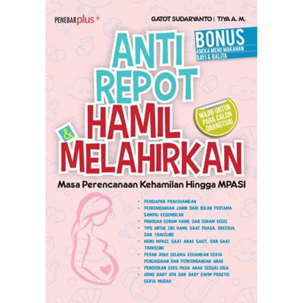 Anti Repot Hamil & Melahirkan