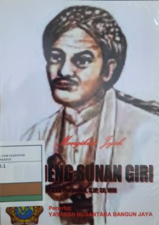 Mengikuti Jejak : Kanjeng Sunan Giri