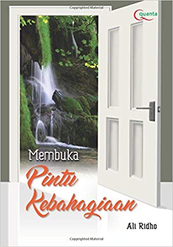Membuka Pintu Kebahagiaan