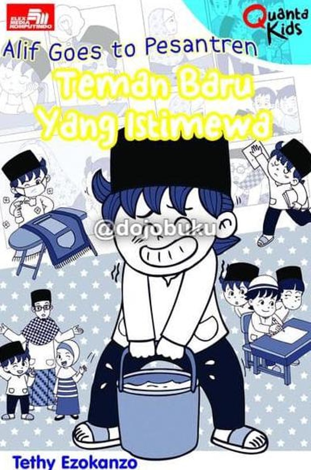 Alif Goes to Pesantren. : Teman Baru Yang Istimewa