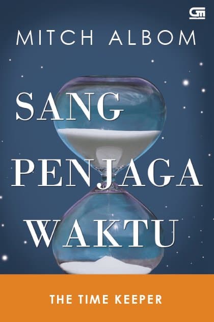 Sang Penjaga Waktu = The Time Kepper