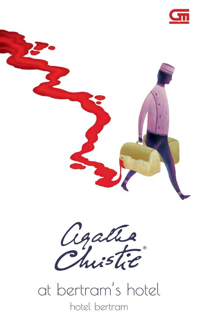 At Bertram's Hotel = Hotel Bertram / Agatha Christie ; penerjemah. Suwarni A.S.