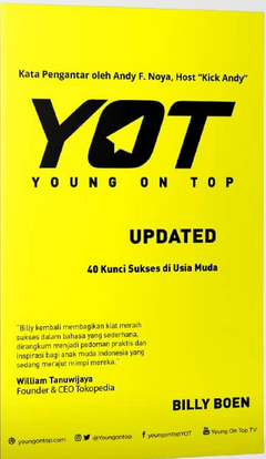 Yot Young on Top Update : 40 Kunci Sukses di Usia Muda