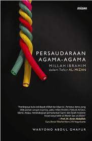 Persaudaraan Agama-Agama : Millah Ibrahim Dalam Tafsir Al-Mizan