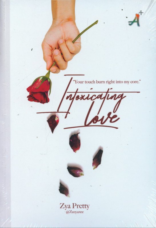 Intoxicating Love / Zya Pretty