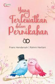 Yang Terlewatkan dalam Pernikahan