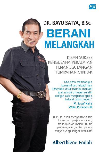 Berani Melangkah : Kisah Sukses Pengusaha Peralatan Penanggulangan Tumpahan Minyak