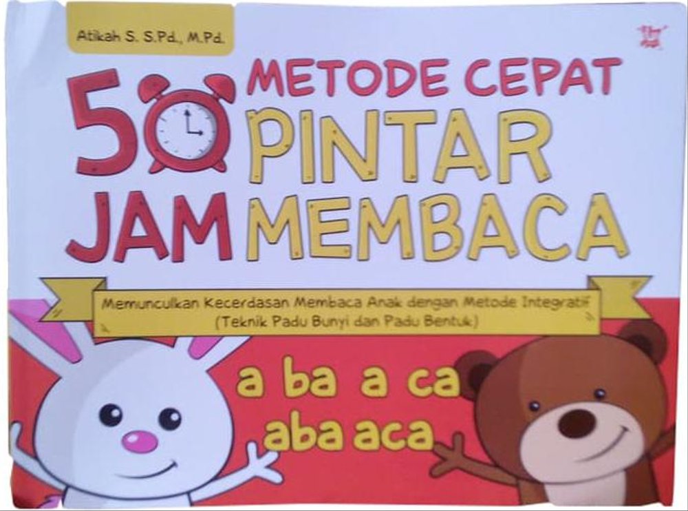 Metode Cepat 50 Jam Pintar Membaca