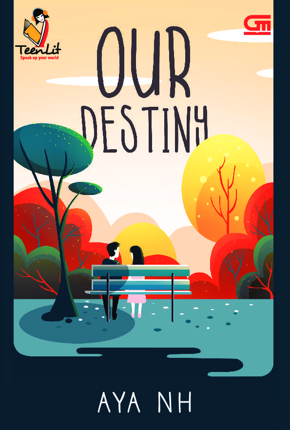 Our Destiny / Aya NH; Editor: Ruth Priscila Angelina