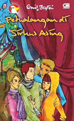 Petualangan di Sirkus Asing