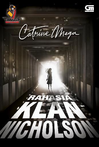 Rahasia Klan Nicholson / Catrnie Mega ; Editor, Lana