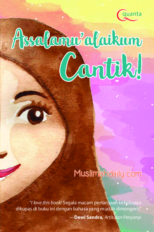 Assalamu'alaikum Cantik!