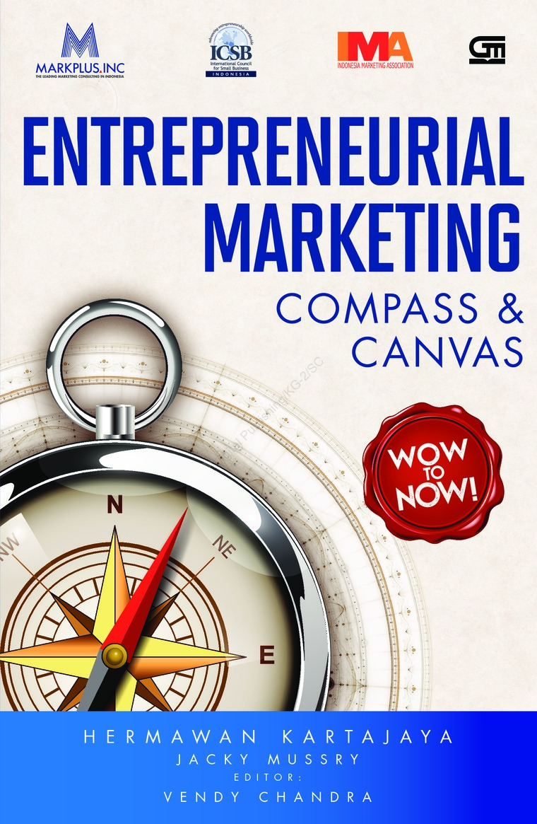 Entrepreneurial Marketing : Compass & Canvas : Compass & Canvas