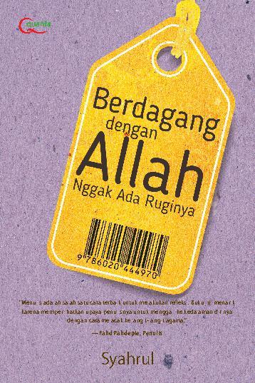 Berdagang dengan Allah Ngak Ada Ruginya