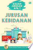 Kuliah Jurusan Apa? : Jurusan Kebidanan