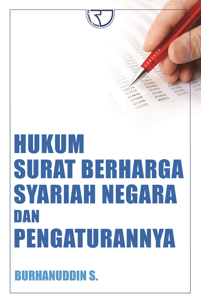 Hukum Surat Berharga Syariah Negara dan Pengaturannya / Burhanuddin S
