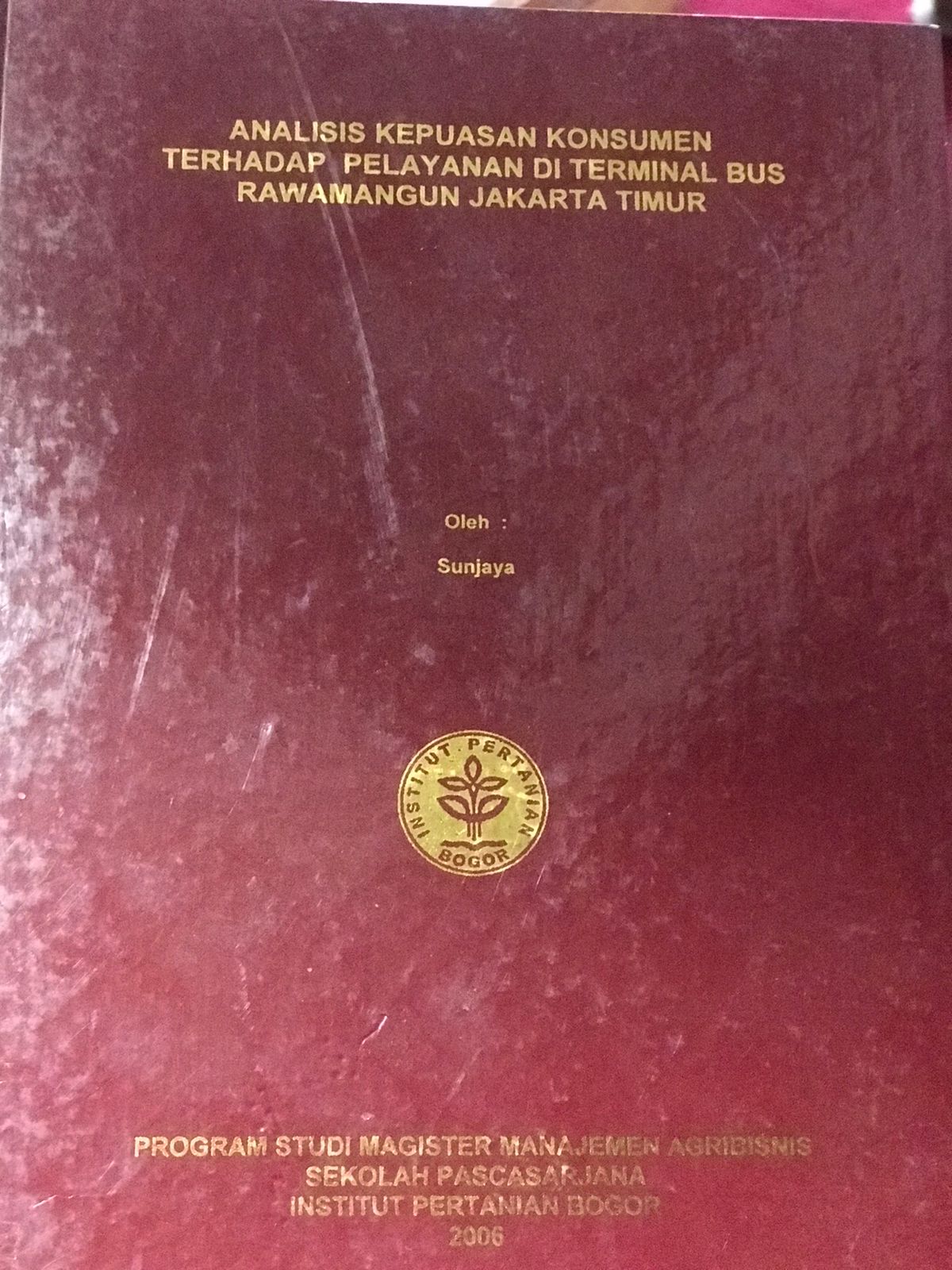 Analisis kepuasan konsumen terhadap pelayanan di terminal bus Rawamangun Jakarta Timur
